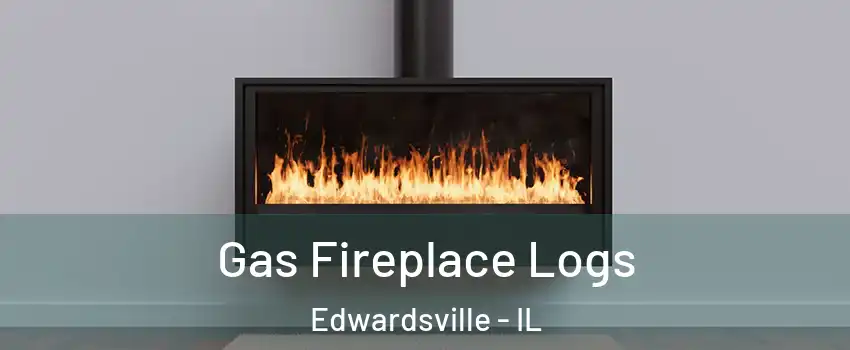  Gas Fireplace Logs Edwardsville - IL