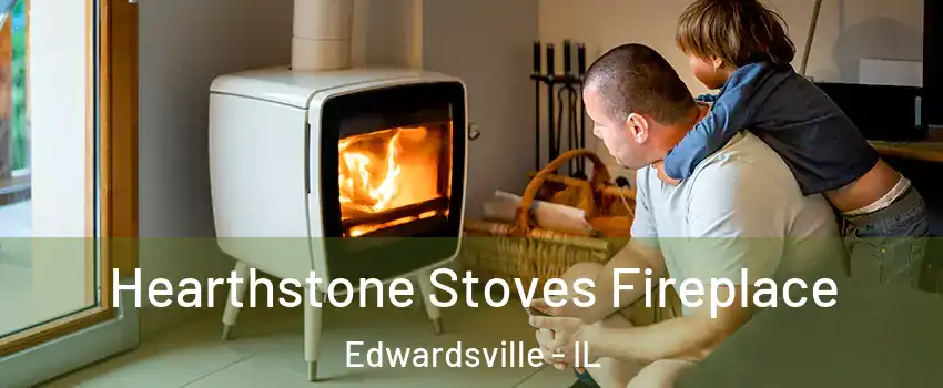  Hearthstone Stoves Fireplace Edwardsville - IL